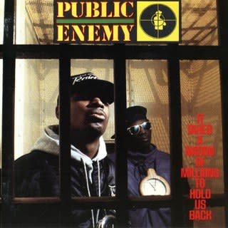 Universal Public Enemy - It Takes A Nation Of Millions To Hold Us Back