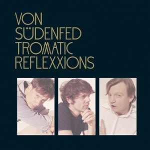Domino Records Von Sudenfed - Tromatic Reflexxions