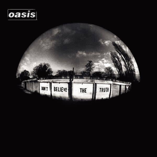 Big Brother Oasis - Don't Believe The Truth