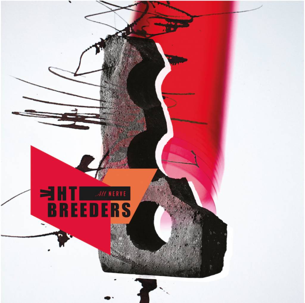 4AD The Breeders - All Nerve