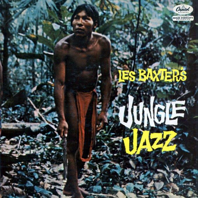 Captain High Records Les Baxter - Jungle Jazz