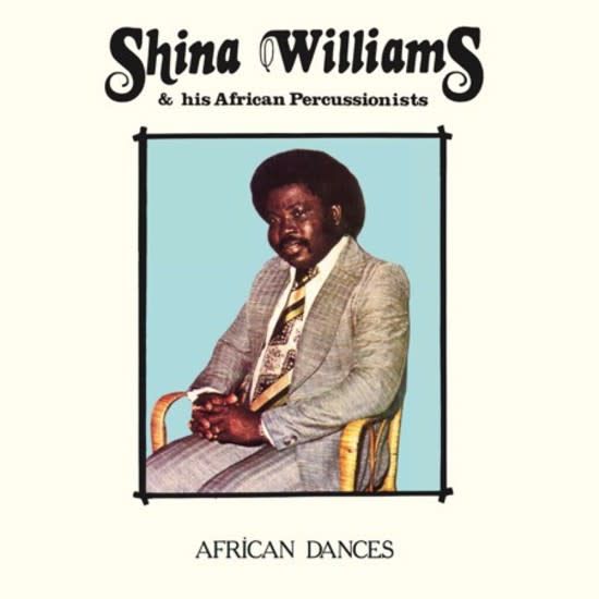 Mr Bongo Shina Williams & His African Percussionists - African Dances