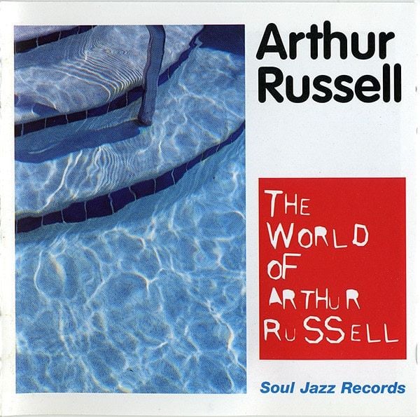 Soul Jazz Records Arthur Russell - The World of Arthur Russell