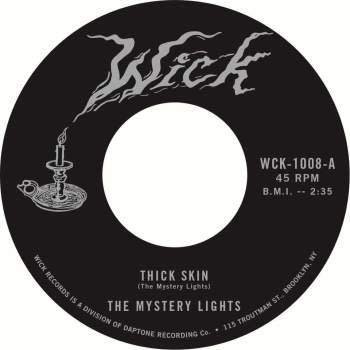 Wick Records The Mystery Lights - Thick Skin/In The Darkness