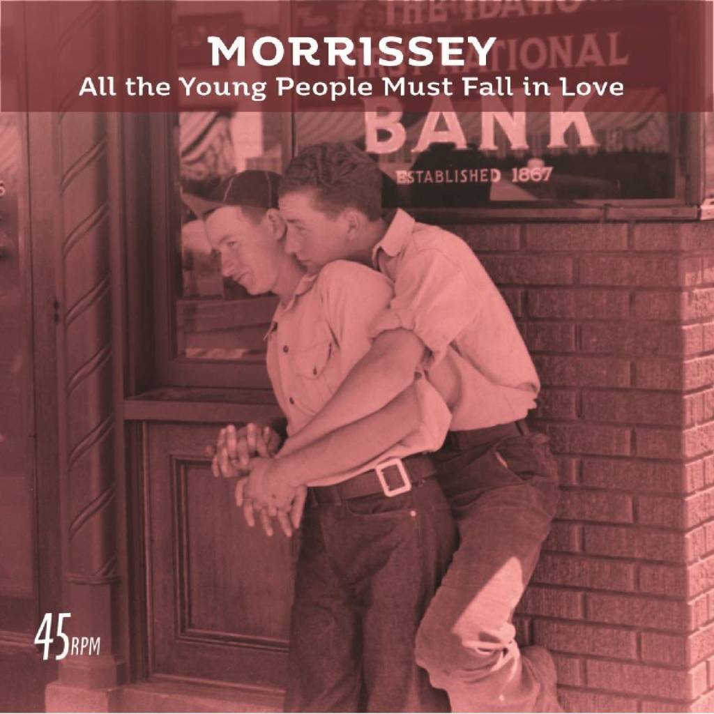 Warner Music Group Morrissey - All the Young People Must Fall in Love (Bob Clearmountain Mix) / Rose Garden (Live)