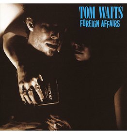 Anti Records Tom Waits - Foreign Affairs (Remastered)