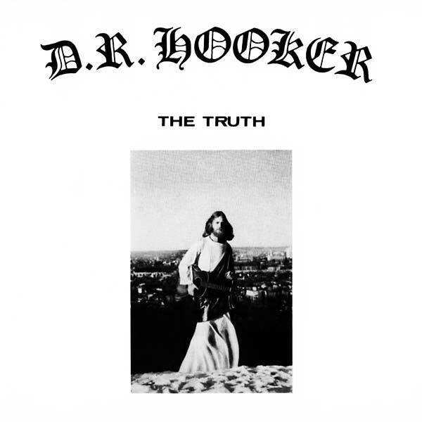 8th Records D.R. Hooker - The Truth