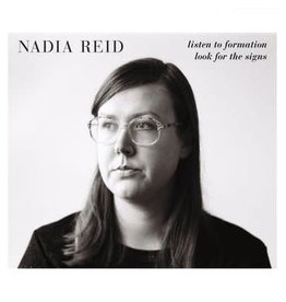 Spunk Nadia Reid - Listen to Formation, Look For The Signs