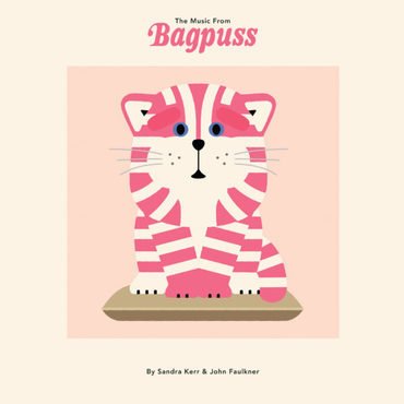 Earth Recordings Sandra Kerr & John Faulkner - The Music from Bagpuss