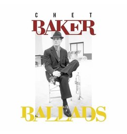 Le Chant du Monde Chet Baker - Ballads