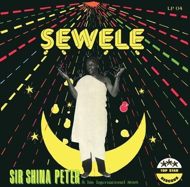 Strut Sir Shina Peters - Sewele