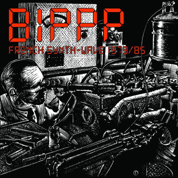 Born Bad Records Various - Bippp French Synth-Wave