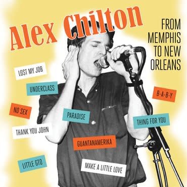 Bar None Records Alex Chilton - Memphis To New Orleans