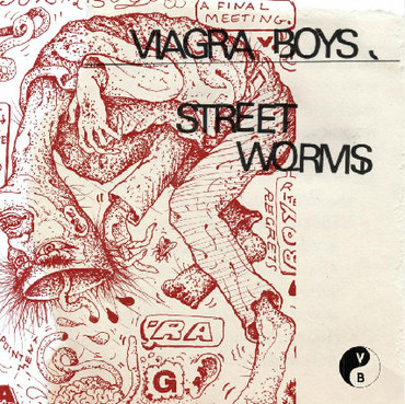 YEAR0001 Viagra Boys - Street Worms
