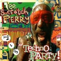 Ariwa Sounds Lee Scratch Perry - Techno Party