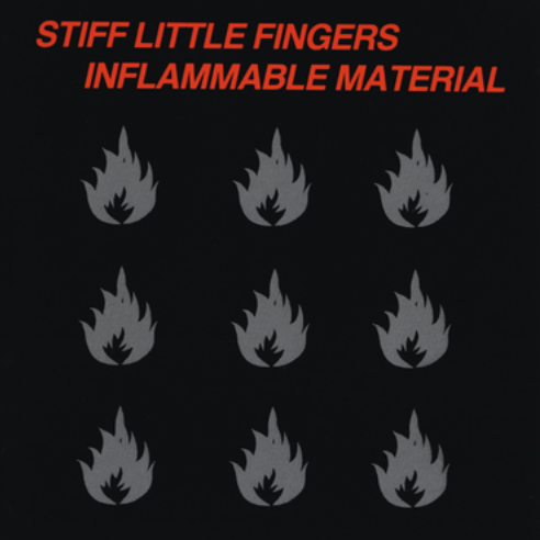 Rhino Stiff Little Fingers - Inflammable Material