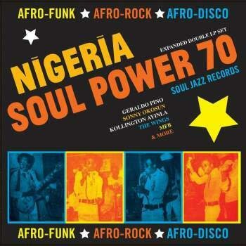 Soul Jazz Records Various - Soul Jazz Records presents Nigeria Soul Power 70 - Afro-Funk, Afro-Rock, Afro-Disco