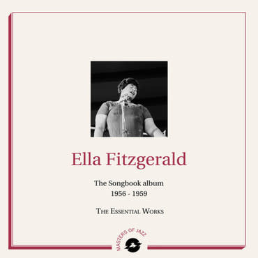 Masters Of Jazz Ella Fitzgerald - The Songbook 1956 - 1959