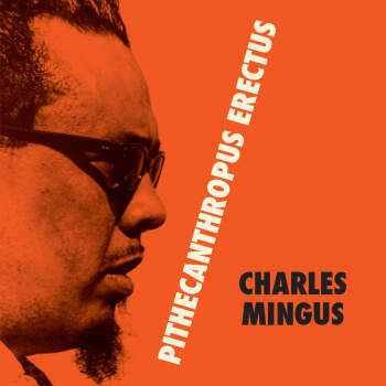 Waxtime Charles Mingus - pithecanthropus Erectus (Charles Mingus - Pithecanthropus Erectus (Mauve Vinyl) Vinyl)