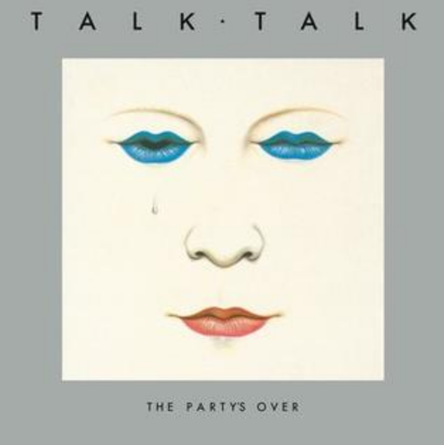 Parlophone Talk Talk - The Party's Over