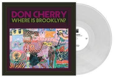 Klimt Don Cherry - Where Is Brooklyn? (Clear Vinyl)