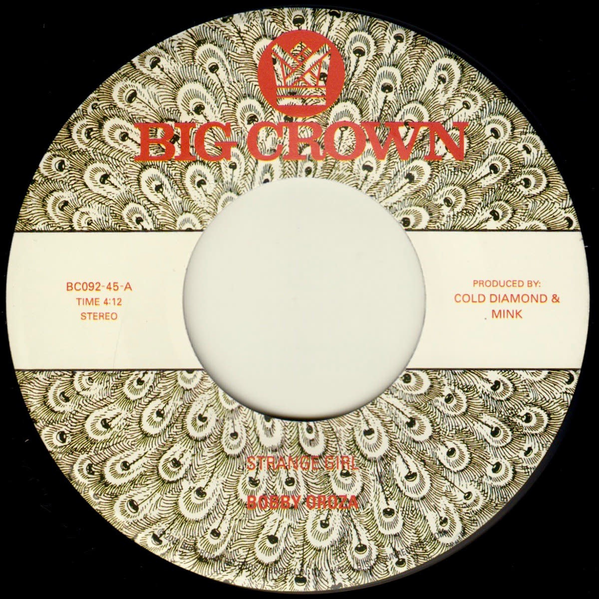 Big Crown Records Bobby Oroza - Strange Girl / Down On My Knees
