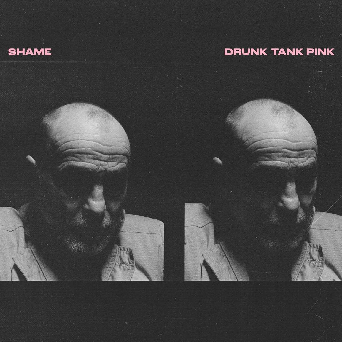 Dead Oceans Shame - Drunk Tank Pink