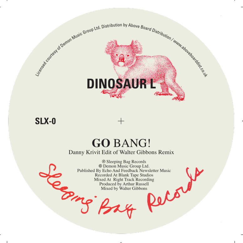 Sleeping Bag Dinosaur L / Hanson & Davis - Go Bang! (Danny Krivit Edit of Walter Gibbons Remix) / I'll Take You On (Danny Krivit Edit of Larry Levan Remix)