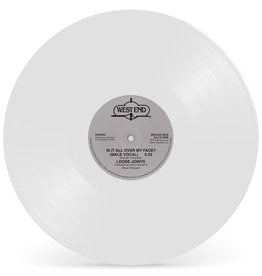 West End Records Loose Joints - Is It All Over My Face (White Vinyl)