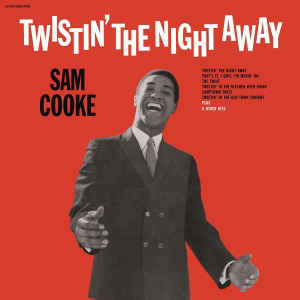 Sony Music Entertainment Sam Cooke - Twistin' The Night Away