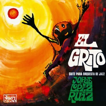 Be With Records Jorge López Ruiz - El Grito (Suite Para Orquesta De Jazz)