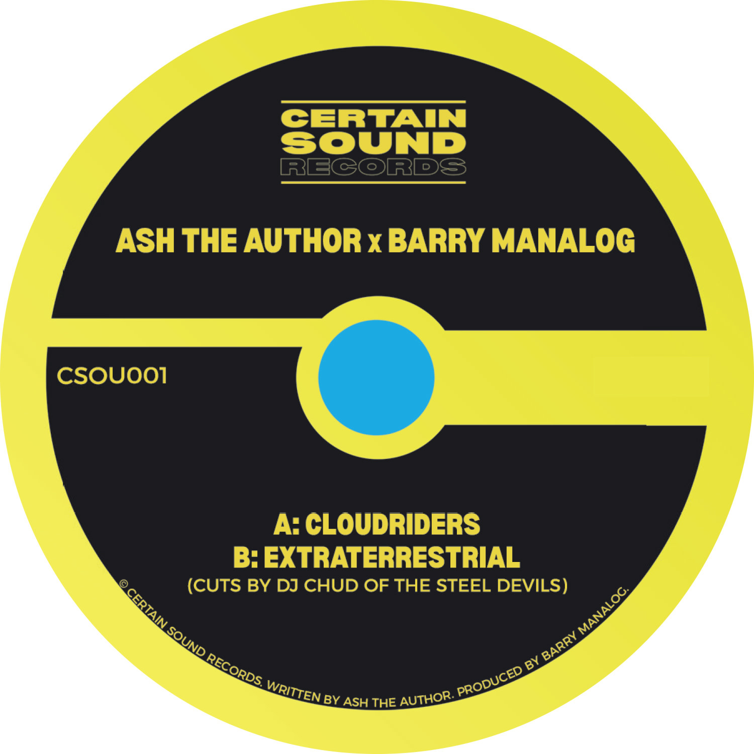 Certain Sound Records Ash The Author X Barry Manalog - Cloudriders / Extraterrestrial