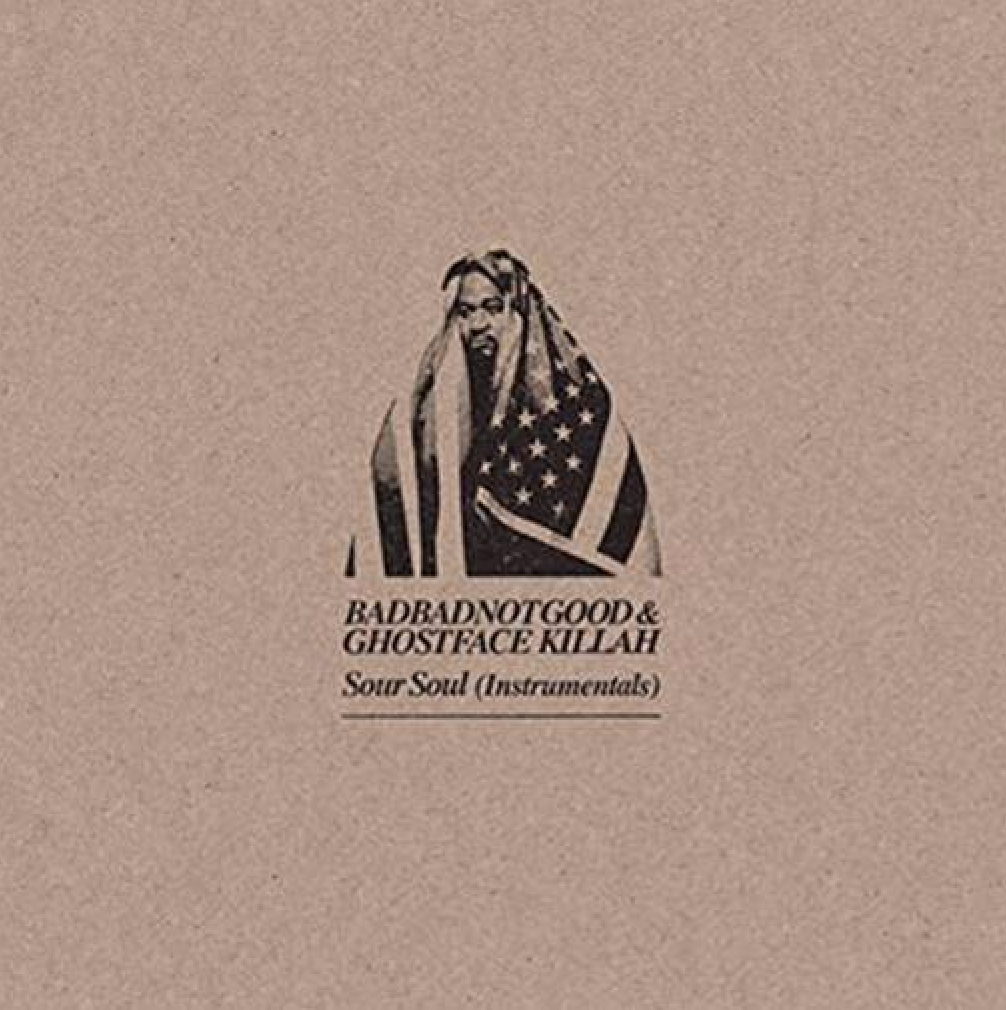 Lex Records Badbadnotgood & Ghostface Killah - Sour Soul (Instrumentals)