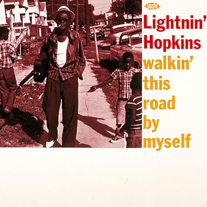 Ace Records Lightnin' Hopkins - Walkin' This Road By Myself