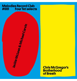 Melodies International Jackie McLean & Michael Carvin / Chris McGregor’s Brotherhood Of Breath - Melodies Record Club 001 Four Tet selects