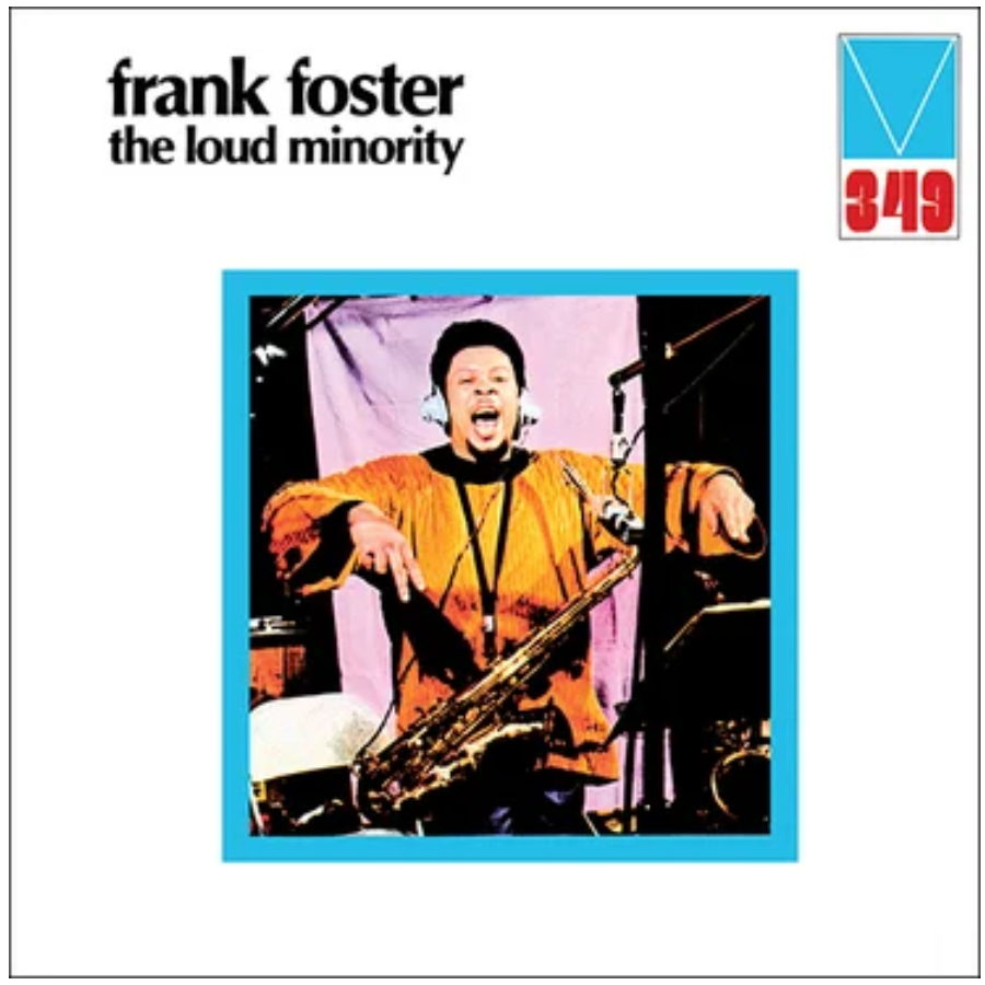 WEWANTSOUNDS Frank Foster - The Loud Minority