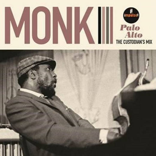 Decca Thelonious Monk - Palo Alto: The Custodian’s Mix