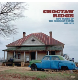 Ace Records Various - Choctaw Ridge - New Fables of The American South 1968-1973