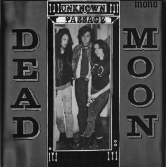 Mississippi Records Dead Moon - Unknown Passage