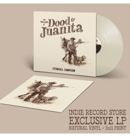 High Top Mountain Records Sturgill Simpson - The Ballad of Dood & Juanita (Natural Coloured Vinyl)