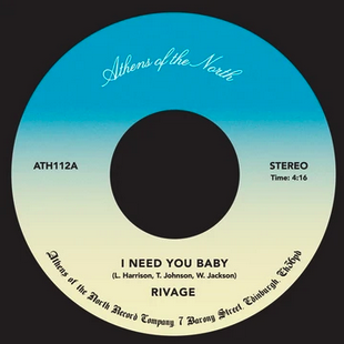 Athens Of The North Rivage - I Need You Baby