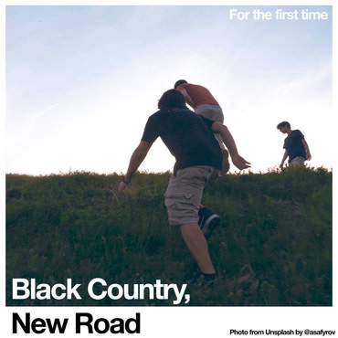 Ninja Tune Black Country, New Road - For The First Time