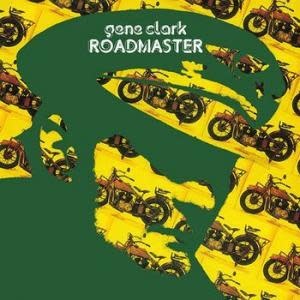 Klimt Gene Clark - Roadmaster (Coloured Vinyl)