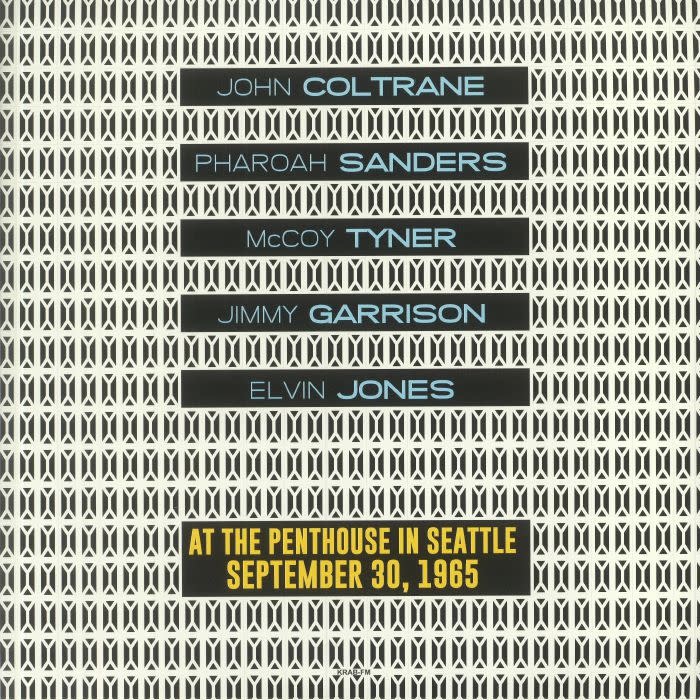 Climbing the Mountain John Coltrane / Pharoah Sanders / Mccoy Tyner / Jimmy Garrison / Elvin Jones - At The Penthouse in Seattle, September 30, 1965 - KRAB-FM FM (Blue Vinyl)