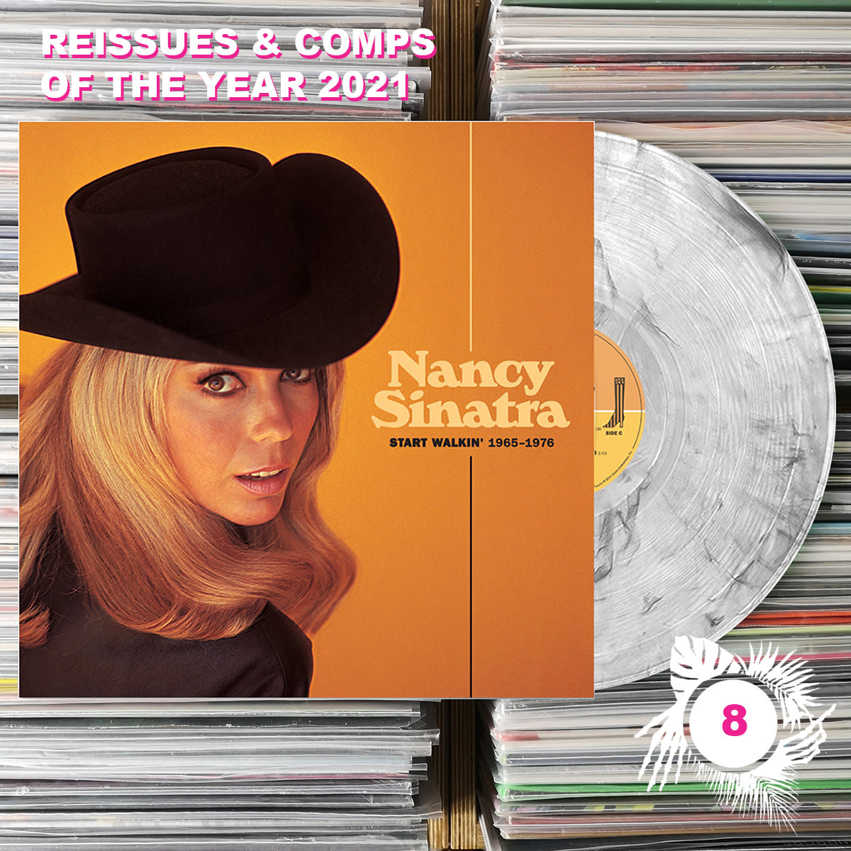 Light In The Attic Nancy Sinatra - Start Walkin': 1965-1976 (Clear / Black Smoke Vinyl)