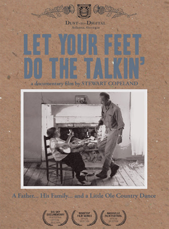Dust-to-Digital Thomas Maupin & Daniel Rothwell - Let Your Feet Do the Talkin’