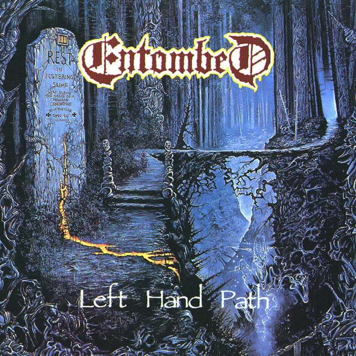 Earache Entombed - Left Hand Path