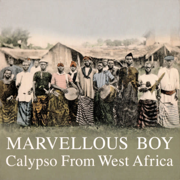 Honest Jon's Records Various - Marvellous Boy: Calypso From West Africa