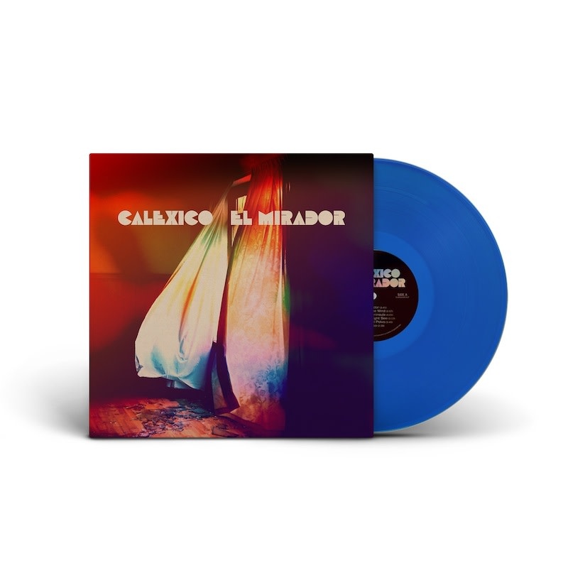 City Slang Calexico - El Mirador (Ultra-Limited Blue Vinyl)