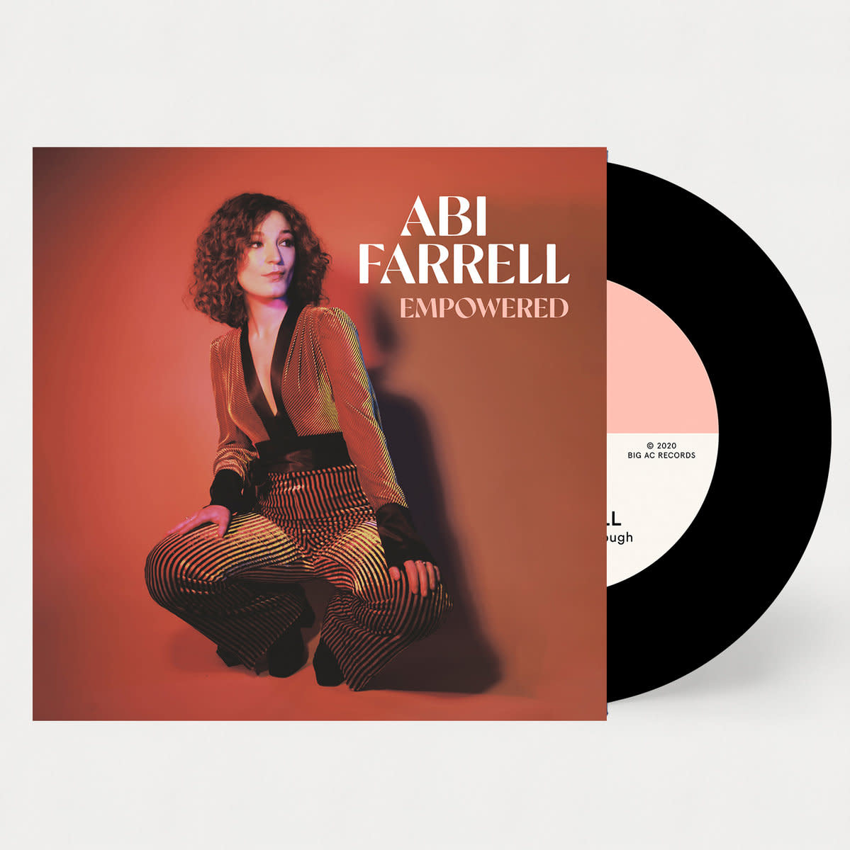 Big A.C. Records Abi Farrell - Empowered / I Will See You Through